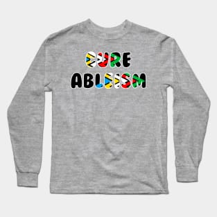 Cure Ableism Long Sleeve T-Shirt